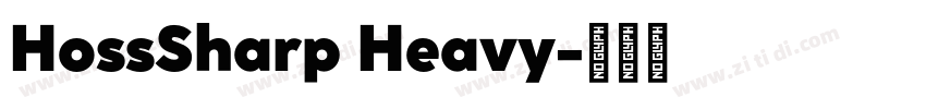 HossSharp Heavy字体转换